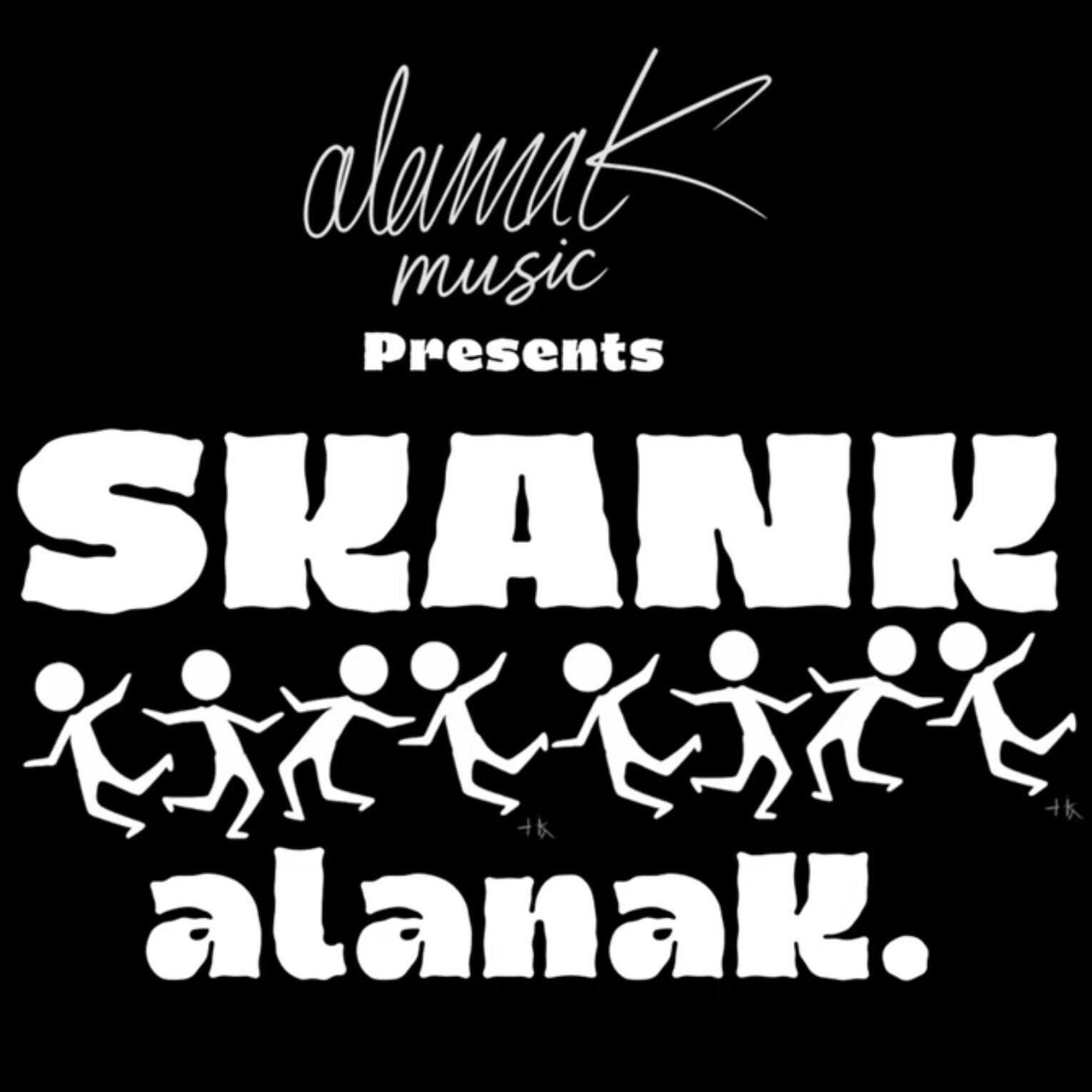 SKANK SKANK